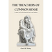 The Treachery of Common Sense: Things That Seem Obvious But Are Wrong