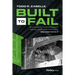 Built to Fail: Why Construction Projects Take So Long, Cost Too Much, and How to Fix It