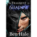 The Fragment of Shadow
