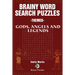 Brainy Word Search Puzzles - Themed: Gods, Angels and Legends