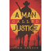 A Man Called Justice: A Classic Western Series with Heart