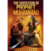 The Successor Of Prophet Muhammad: Understanding Shia Islam: Beliefs, History, and Practices Explained