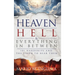 Heaven, Hell & Everything In Between: 101 Hardships and the Faith to Bear Them