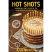 Hot Shots: Celebrating Thirty Years of the Short Mystery Fiction Society