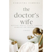 The Doctor's Wife: Battling Mental Illness through Marriage and Motherhood