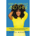 Step Up, Step Out, and Shine