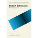 Robert Schumann: Piano Concerto