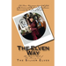 The Elven Way: The Magical Path of the Shining Ones