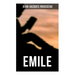 Emile: A Treatise on Education