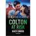Colton at Risk