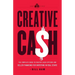 Creative Cash: The Complete Guide to Master Lease Options and Seller Financing for Investing in Real Estate