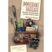 Immigrant Baggage: Morticians, Purloined Diaries, and Other Theatrics of Exile
