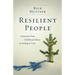 Resilient People: A Journey from Childhood Abuse to Healing and Love