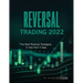 Reversal Trading 2022: The Best Reversal Strategies In less than 5 days