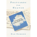Postcards from Heaven: Messages of Love from the Other Side