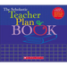 The the Scholastic Teacher Plan Book (Updated)