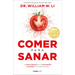Comer Para Sanar / Eat to Beat Disease