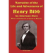 Narrative of the Life and Adventures of Henry Bibb, an American Slave