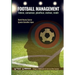 Football Management: Liderar, Comunicar, Planificar, Motivar, Rendir