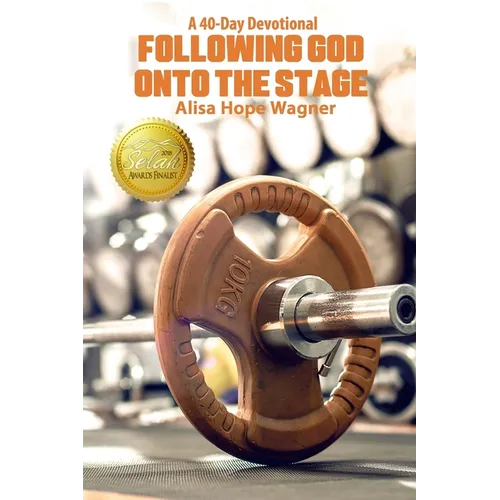 Following God onto the Stage