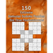 150 Extreme Samurai Sudoku Puzzles for True Professionals: Sudoku Book - incl. Solutions - Perfect as a Birthday Present