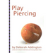Play Piercing