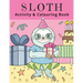 Sloth Activity & Colouring Book: Activity Book for Kids and Adults Coloring, Dot to Dot, Tracing, and Drawing