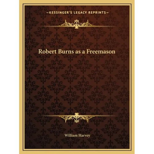 Robert Burns as a Freemason