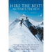 Hire the Best!: Motivate the Rest