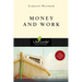 Money & Work: 10 Studies for Individuals or Groups