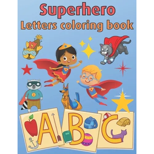 Superhero Letters Coloring Book