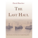 The Last Haul: Recollections of the Days before English Fishing Died