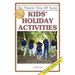 Kids' Holiday Activities