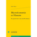 Macroeconomie Et Histoire: Du Grand Ecart a Une Nouvelle Alliance