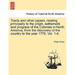 Tracts and other papers, relating principally to the origin, settlement, and progress of the Colonies in North America, from the discovery of the coun