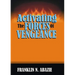 Activating the Forces of Vengeance: Vengeance of God