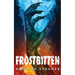 Frostbitten