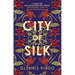 City of Silk: The Times Historical Fiction Book of the Month - 'Enjoyable and Immersive'