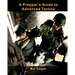 A Prepper's Guide to Advanced Tactics