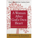 A Woman After God's Own Heart