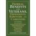 Federal Benefits for Veterans, Dependents, Survivors, and Caregivers: 2025 Edition