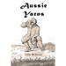 Aussie Yarns
