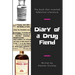 Diary of a Drug Fiend