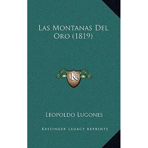 Las Montanas Del Oro (1819)