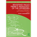 Revisiting Paulo Freire's Pedagogy of the Oppressed: Issues and Challenges in Early Childhood Education