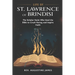 Life of St. Lawrence of Brindisi: The Scholar-Saint Who Used the Bible to Crush Heresy and Inspire Faith