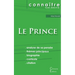 Fiche de lecture Le Prince de Machiavel (Analyse philosophique de référence et résumé complet)