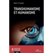 Transhumanisme et humanisme