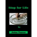 Stop for Life: Smoking Cessation Program