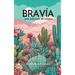 Bravía: una selección de relatos